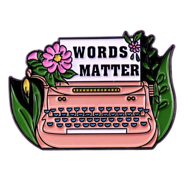 Broż psací stroj Words matter metalowy pin różowy zielony wielokolorowy odznak z kwiatowym motywem na odzież plecak dodatek 1