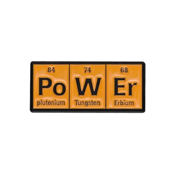 Chemiczna broszka PoWEr układ okresowy około 3 x 1,3 cm metalowy pomarańczowy odznak na ubrania plecak torbę motyw naukowy 1