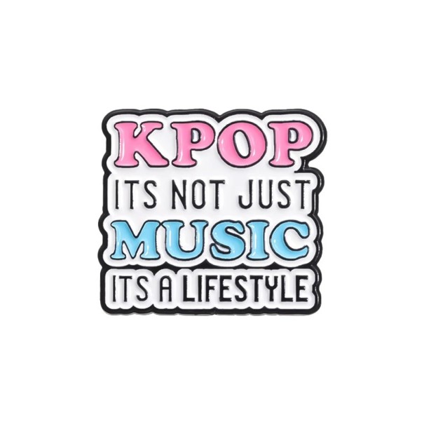 Enamel Pin K-pop Inscription ITS NOT JUST MUSIC ITS A LIFESTYLE 2.8 × 2.8 cm Metal Brooch White Pink Blue for Backpack Lapel 1