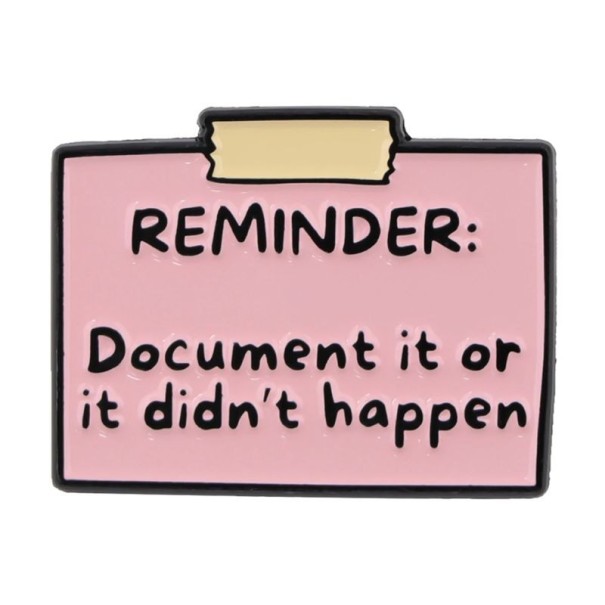 Épinglette émaillée citation Rappel Document it environ 3,2 × 2,5 cm badge rose broche amusante pour sac à dos revers vêtement accessoire 1