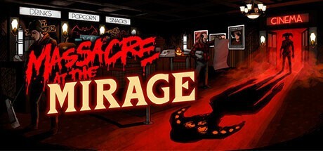 Massacre At The Mirage PC Steam CD Key CD Klíč 1
