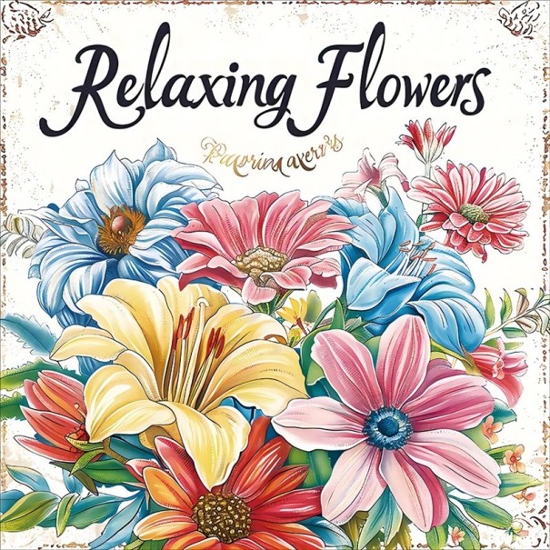 Omalovánky květiny pro relaxaci 20 × 20 cm 20 jednostranných stran vícebarevné ilustrace kniha pro děti i dospělé vybarvování 1