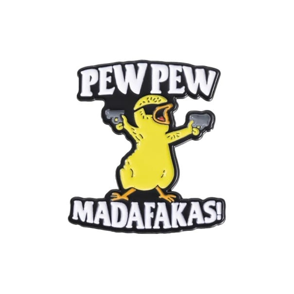 Pew Pew Madafakas csirke kitűző pin kb. 3,5 x 3,1 cm fém színes kitűző hátizsákra ruházatra táskába vicces kiegészítő 1