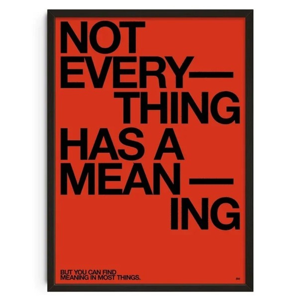 Piccolo poster tipografico da parete con la scritta not everything has a meaning 20 x 30 cm stampa su tela poster morbido decorazione rossa 1