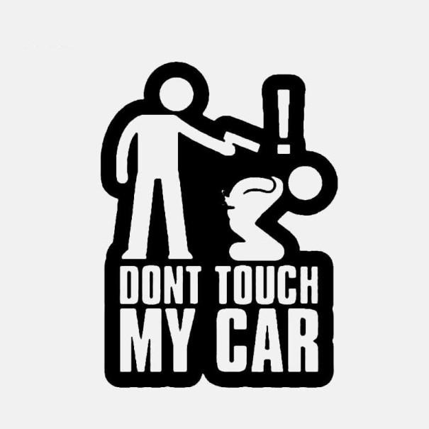 Samolepka na auto Dont touch my car černá