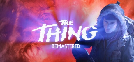 The Thing: Remastered PC Steam CD Key CD Klíč 1