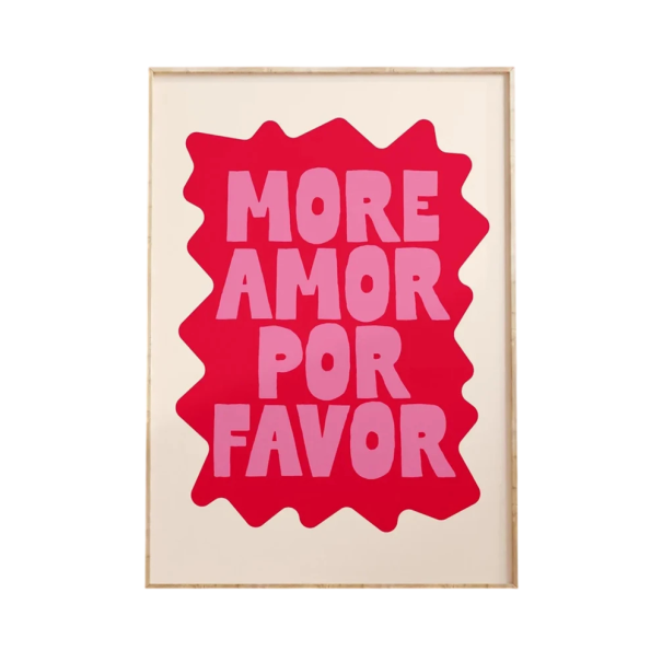 Typografický plakát na zeď More Amor Por Favor s výrazným textovým motivem 40 x 60 cm plátěný tisk měkký bez rámu růžový interiér 1