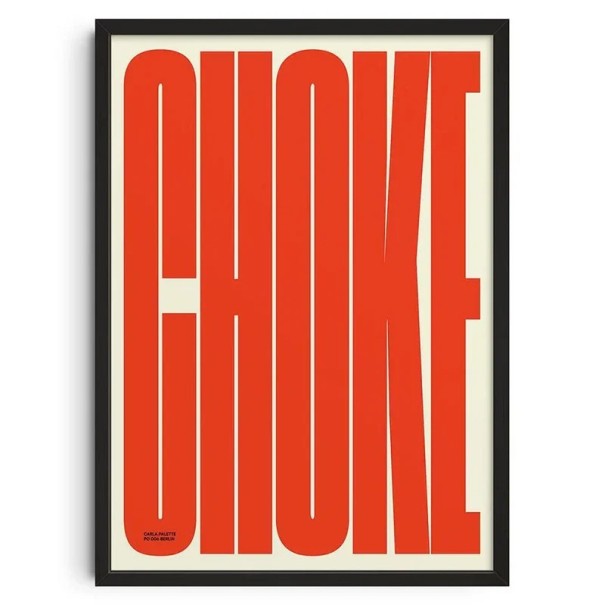 Typografisch wandposter met de tekst choke 40 x 60 cm print op canvas rode tekst lichte achtergrond moderne decoratie voor in huis zonder lijst 1