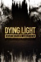 Dying Light: Definitive 10th Anniversary Edition PC Steam CD Nyckel 1