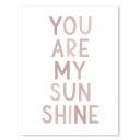 Affiche murale 21 x 30 cm You are my sunshine Écriture rose Toile sans cadre Décoration pour chambre de fille et enfant 1