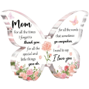 Acryl-Dekoration Schmetterling 12 x 8 x 1 cm Transparentes Design mit Rosen und Text für Mama Elegantes luxuriöses Geschenk von den Kindern aus Liebe 1