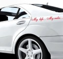 Adesivo per auto "La mia vita... Le mie regole..." 6