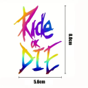 Autocollant pour cadre de vélo 5,6 x 8 cm Design Ride or Die Décoration de moto Autocollant résistant pour vélo Style street Tuning 6