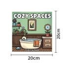 Carte de colorat Cozy Spaces 20 x 20 cm ilustrații pe hârtie cu motive de interior pentru colorare relaxantă și desen creativ 4