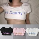 Dame crop top Yes Daddy 3