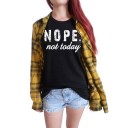 Dame T-shirt med print Nej, ikke i dag 2