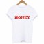 Damen-T-Shirt mit der Aufschrift HONEY 5