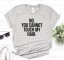 Damen-T-Shirt mit lustiger Aufschrift B116 4