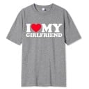 Herren T-Shirt mit der Aufschrift I LOVE MY GIRLFRIEND Lustiges Print T-Shirt Kurzarm Baumwoll T-Shirt Geschenk für Partner Boyfriend 3