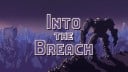 Into the Breach PC Steam Fiók 1