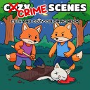 Omalovánky Cozy Crime Scenes roztomilé kriminálne scény 20 × 20 cm zvieracie ilustrácie farebný štýl jednoduché kresby vyfarbenie 2