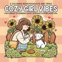 Omalovánky cozy girl vibes jednoduché kreslenie pre deti aj dospelých 24 strán 20 x 20 cm upokojujúca kreatívna kniha 1