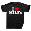Pánské tričko s vtipným nápisem I LOVE MILFs Originální tričko s potiskem Zábavné tričko na párty a festivaly Tričko pro muže se smyslem 1