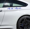 Pegatina para coche &quot;Mi vida... Mis reglas...&quot; 9
