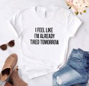 T-shirt feminina com frase engraçada B109 1