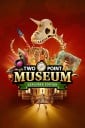 Two Point Museum Explorer Edition PC Steam CD Kulcs 1