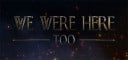 We Were Here Too Steam CD Kulcs 1
