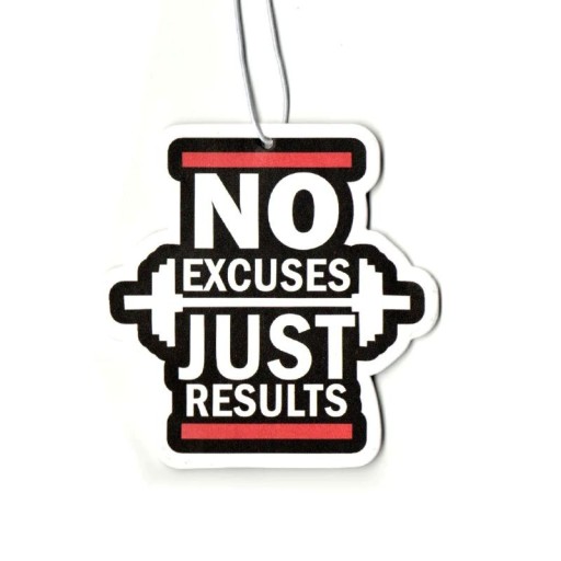 Autós levegőfrissítő tükörre akasztható aromaterápia dekoráció NO EXCUSES JUST RESULTS felirattal