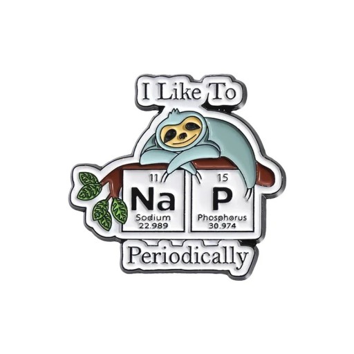 Broșă I Like To Na P Periodically lenochod cca 2,8 x 2,8 cm insignă metalică multicoloră pentru îmbrăcăminte rucsac geantă motivul tabelului periodic