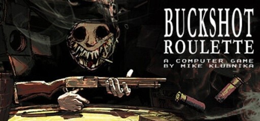 Buckshot Roulette PC Steam CD Key