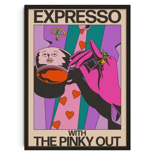 Buntes Retro-Poster „Expresso with the Pinky Out“ 50x70 cm Vintage-Zeichnung auf Leinwand Wandkunst für Inneneinrichtung Kaffee und Stil ohne Rahmen