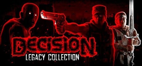 Decision Legacy Collection PC Steam CD Kulcs
