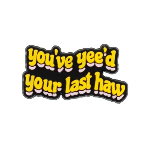 Dekorace na crocsy vtipný kovbojský text 2–3 cm PVC žlutý nápis do otvorů bot ozdoba pro nazouvací obuv crocs