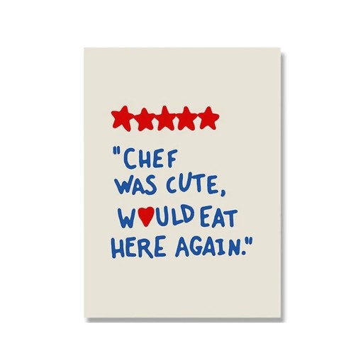 Dekorační plakát na stěnu s humorným textem a červenými hvězdičkami 50 x 70 cm plátěný tisk měkké provedení bez rámu do restaurace