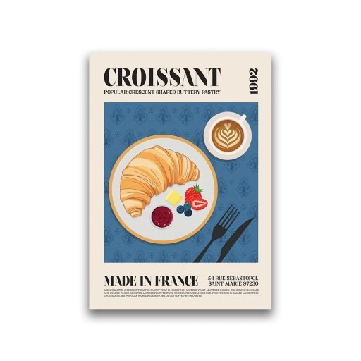 Design plakát 50 x 70 cm Francia croissant Világkonyha Ételkép Vászonnyomtatás Keret nélkül étterembe