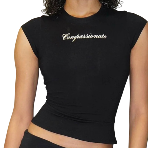 Maglietta da donna con scritta Compassionate Maglietta elastica senza maniche Elegante top aderente con scollatura rotonda Abbigliamento