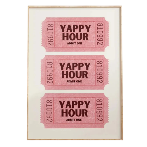 Plakát na zeď růžové tikety Yappy Hour 30 × 40 cm tisk na plátno měkký plakát růžový dekorace do bytu bez rámu