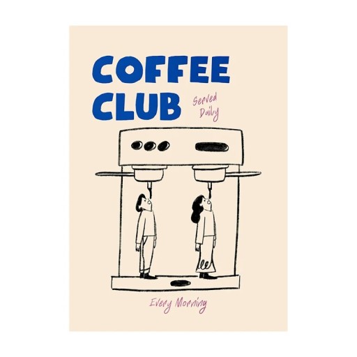 Plakat til væg coffee club med kaffemaskine og figurer 20 × 30 cm tryk på lærred beige blå dekoration til hjemmet og café uden ramme