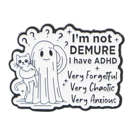 Savustettu pinssi lainaus I'm not demure ADHD noin 3,2 x 2,4 cm metallinen rintaneula musta-valkoinen piirrosaihe lisävaruste reppuun tai takin