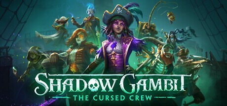 Shadow Gambit: The Cursed Crew EU PC Steam CD Sleutel