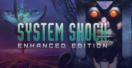 System Shock: Enhanced Edition EU Steam CD Key