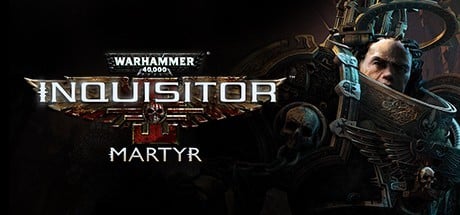 Warhammer 40,000 : Inquisitor - Martyr Compte Steam PC