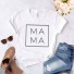 Damen-T-Shirt mit der Aufschrift MAMA weiß