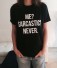 Damen-T-Shirt mit lustiger Aufschrift B105 schwarz