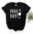 Dámske tričko s vtipnou potlačou vína B315 čierna