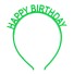 Világító party fejpánt HAPPY BIRTHDAY 2 db zöld